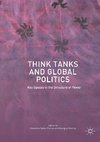 Think Tanks and Global Politics