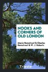 Nooks and Corners of Old London