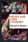 Fruits and Their Cookery