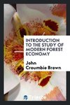 Introduction to the Study of Modern Forest Economy