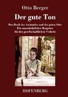 Der gute Ton