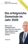 Die erfolgreiche Gemeinde im Jahr 2026