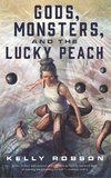 GODS MONSTERS & THE LUCKY PEAC