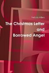 The Christmas Letter and Borrowed Angel