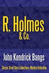 R. Holmes & Co.