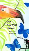 Our Key West Home