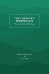 The Cherokee Perspective