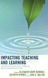 Impacting Teaching and Learning