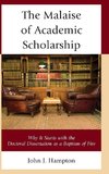 Malaise of Academic Scholarship