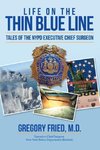 Life on the Thin Blue Line