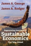 Regenerating America with Sustainable Economics