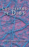 Los perros de Dios