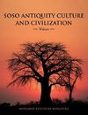 SOSO ANTIQUITY CULTURE AND CIVILIZATION