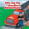 Billy Big Rig and the Sandbox Adventure