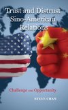 Trust and Distrust in Sino-American Relations