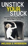 Unstick Your Stuck