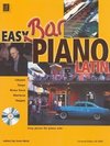 Easy Bar Piano - Latin mit CD