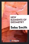 New Elements of Geometry