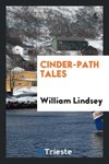 Cinder-Path Tales