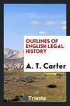 Outlines of English Legal History