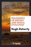 Philosophy of History and Social Evolution