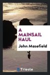 A Mainsail Haul