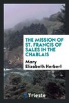 The Mission of St. Francis of Sales in the Chablais