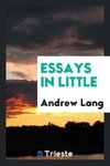 Essays in Little