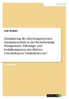 Optimierung der abteilungsinternen Zusammenarbeit in der Fachabteilung Management-, Führungs- und Sozialkompetenz des fiktiven Unternehmens 