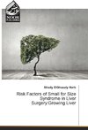 Risk Factors of Small for Size Syndrome in Liver Surgery:Growing Liver