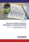 The Use of Multi-Sensory Materials in Teaching Poetry