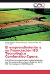 El emprendimiento y su financiación IES Tecnológico Comfenalco Cgena.