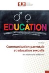 Communication parentale et education sexuelle