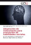 Adaptación de instrumento para evaluación de habilidades sociales