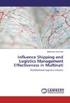 Influence Shipping and Logistics Management Effectiveness in Multinati