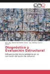 Diagnóstico y Evaluación Estructural