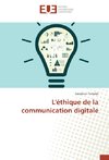 L'éthique de la communication digitale