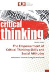 The Empowerment of Critical Thinking Skills and Social Attitudes