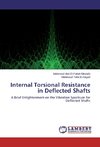 Internal Torsional Resistance in Deflected Shafts