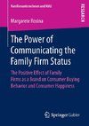 The Power of Communicating the Family Firm Status