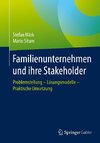 Familienunternehmen und ihre Stakeholder