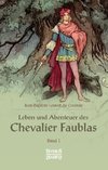 Leben und Abenteuer des Chevalier Faublas