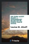 The Louisa Alcott Reader