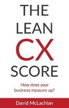 The Lean CX Score