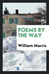 Poems by the Way