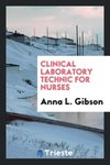 Clinical Laboratory Technic for Nurses