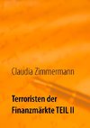 Terroristen der Finanzmärkte Teil II