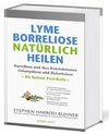 Lyme-Borreliose natürlich heilen