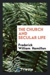 The Church and Secular Life