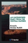 An Uncensored Diary from the Central Empires